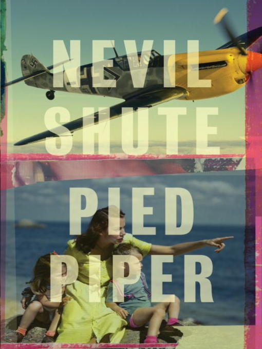 Title details for Pied Piper by Nevil Shute - Available